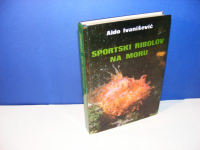 Sportski ribolov na moru , Aldo Ivanišević