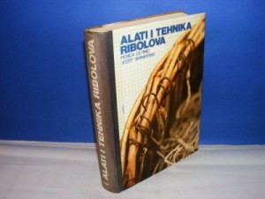 ALATI I TEHNIKA RIBOLOVA-Perica Cetinić,Swiniarski