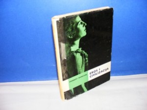 HERBERT MARCUSE - EROS I CIVILIZACIJA