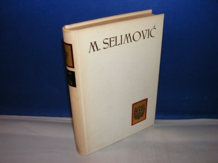 Mesa Selimovic Pisci, mišljenja, razgovori