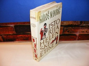 ISTORIJA HELENSKE ETIKE Miloš N. Đurić