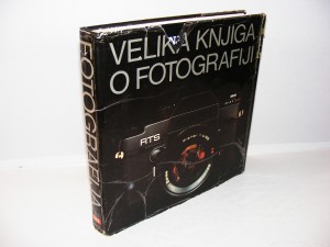 Velika knjiga o fotografiji - Time Life