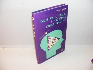 ISKUSTVA U RADU S GRUPAMA I DRUGI RADOVI Bion