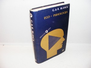 EGO PSIHOLOGIJA Gertrude i Rubin Blanck