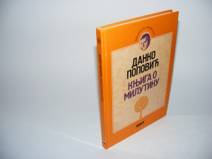 Knjiga o Milutinu Danko Popović