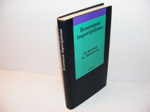 Renesansa imperijalizma, Radomir M. Milašinović