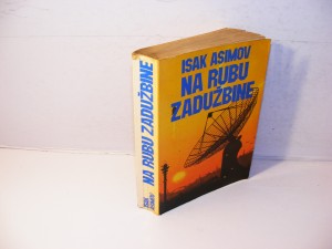 Na rubu Zaduzbine Isak Asimov