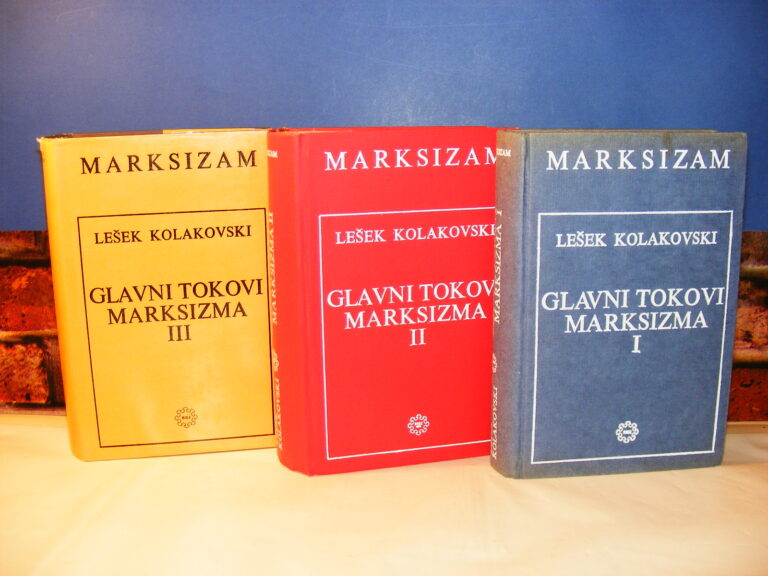 Glavni tokovi marksizma 1-3 Lešek Kolakovski