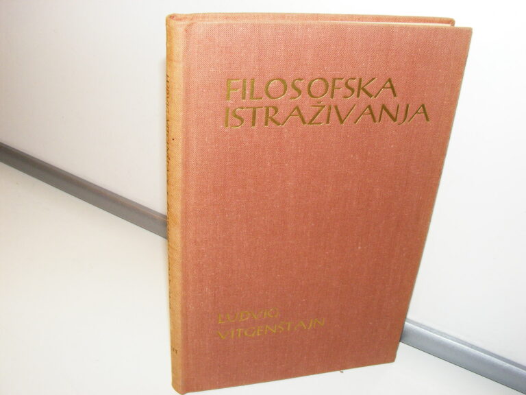 FILOSOFSKA ISTRAŽIVANJA Ludvig Vitgenštajn
