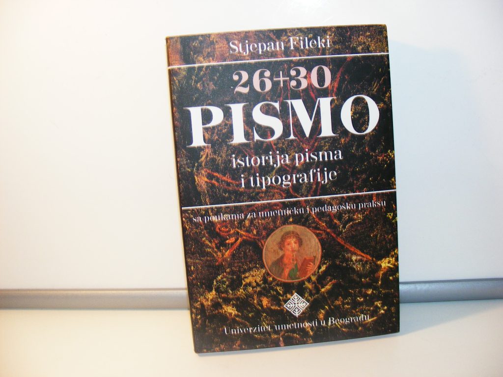 26+30 pismo istorija pisma i tipografije stjepan fileki