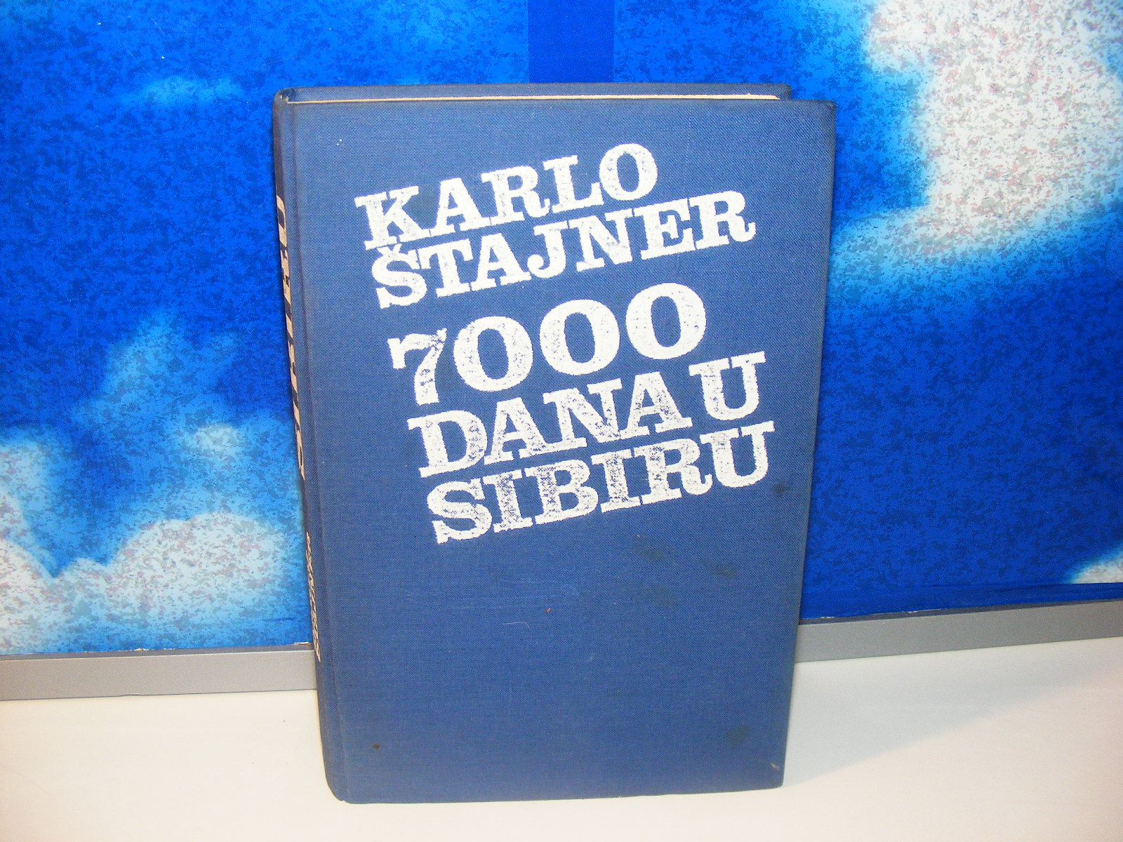 7000 DANA U SIBIRU Karlo Štajner