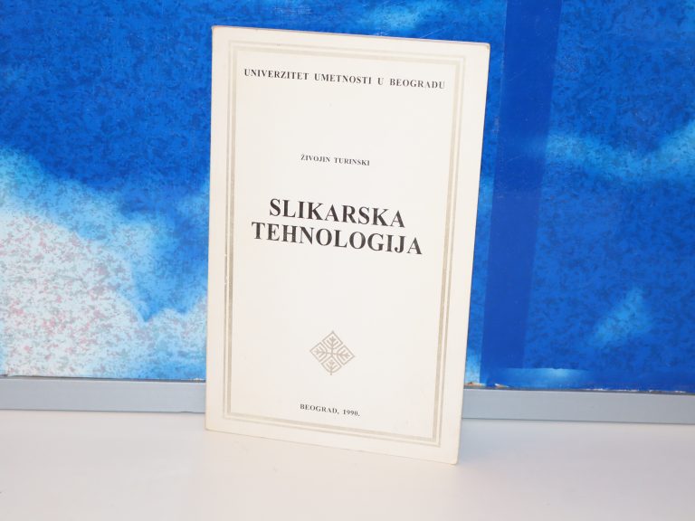 SLIKARSKA TEHNOLOGIJA Živojin Turinski
