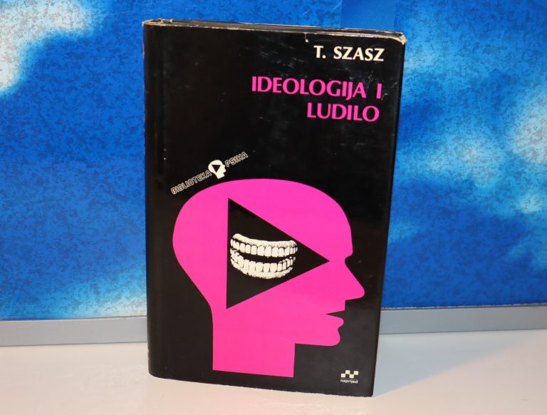 IDEOLOGIJA I LUDILO T.Szasz
