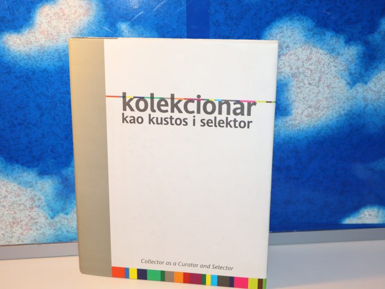 Kolekcionar kao kustos i selektor II