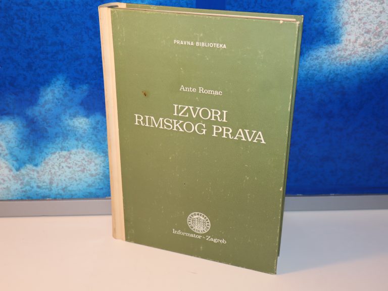 IZVORI RIMSKOG PRAVA Dr Ante Romac
