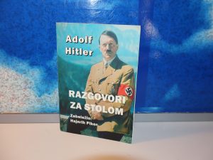 Razgovori za stolom Adolf Hitler Hajnrih Piker