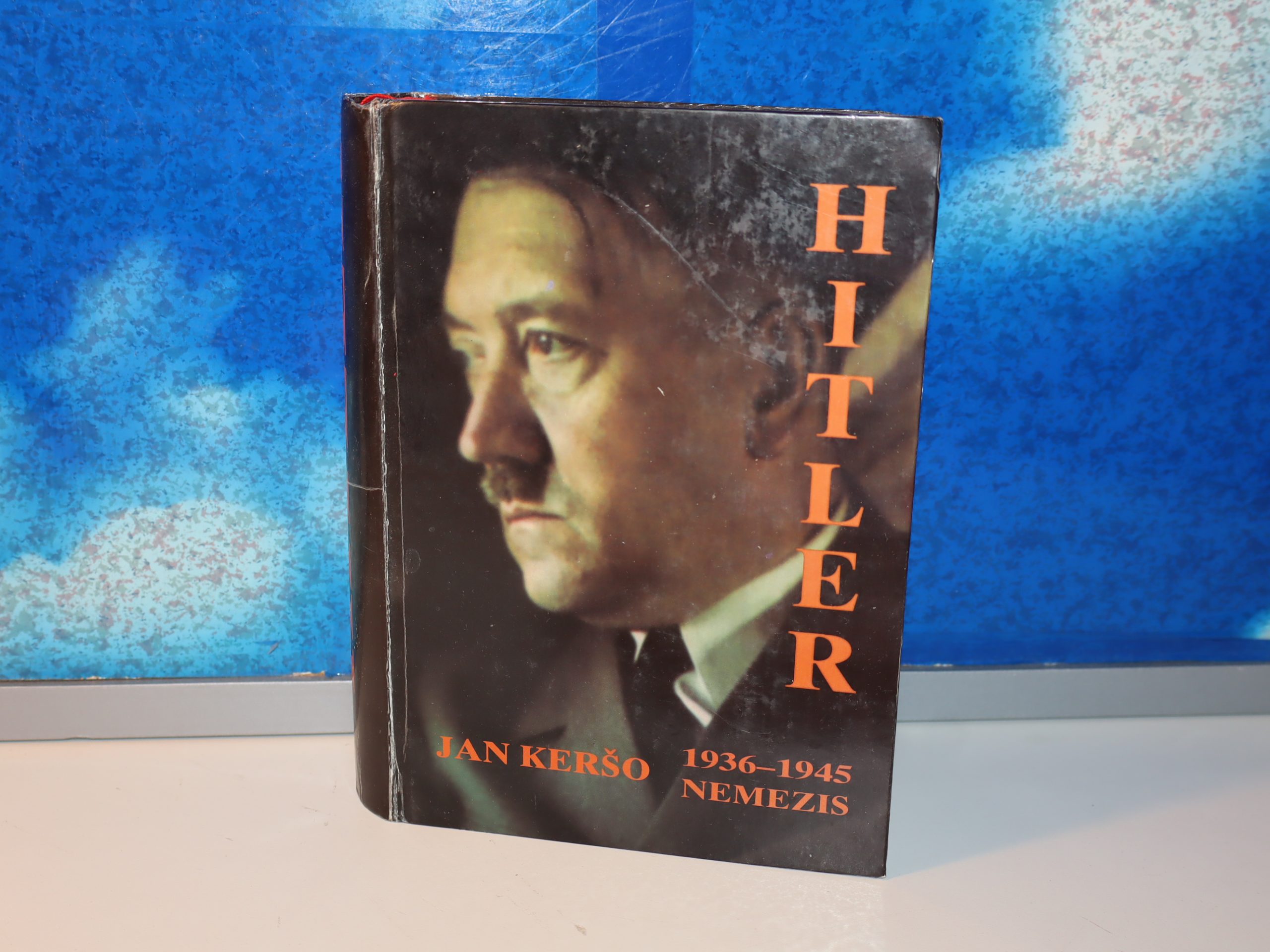 HITLER 1936-1945 NEMEZIS Jan Keršo